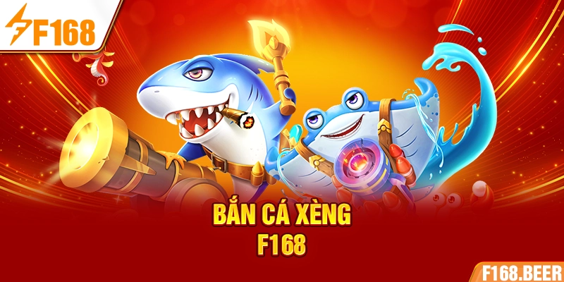 Bắn cá xèng F168