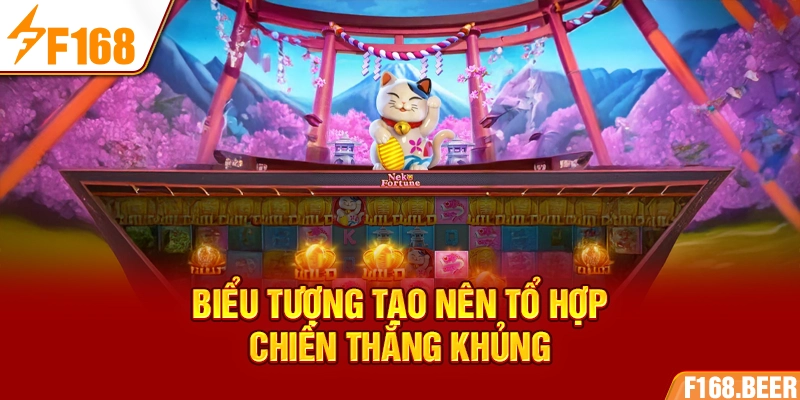 Biểu tượng tạo nên tổ hợp chiến thắng khủng