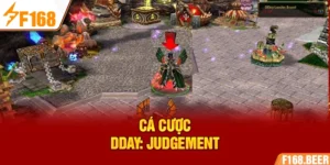 Cá cược DDAY: Judgement