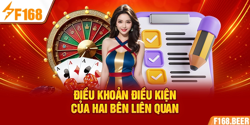 Điều khoản điều kiện của hai bên liên quan