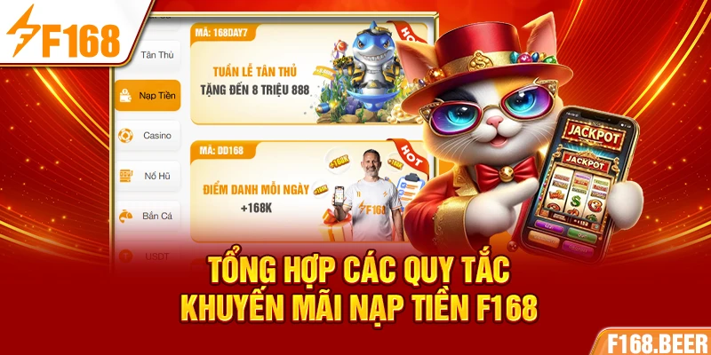 Tổng hợp các quy tắc khuyến mãi nạp tiền F168